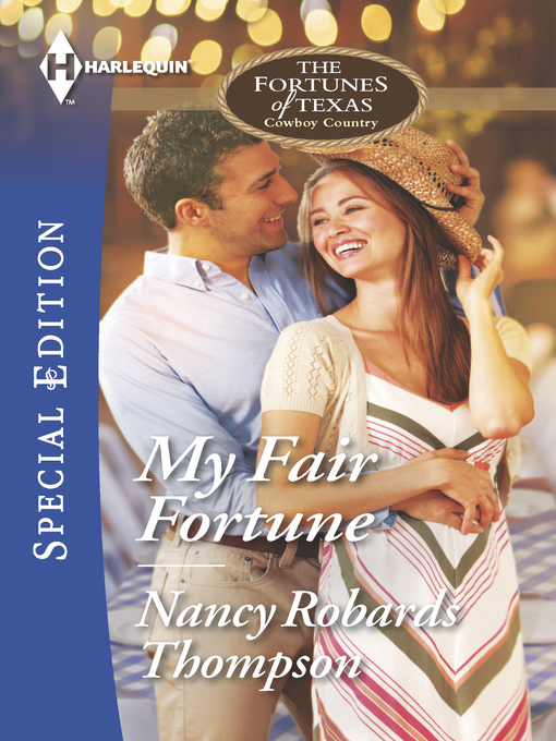 Title details for My Fair Fortune by Nancy Robards Thompson - Available